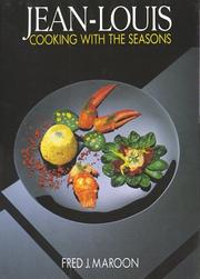 Cover of: Jean-Louis, cooking with the seasons