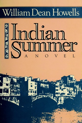 Indian summer by William Dean Howells