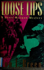 Cover of: Loose lips: a Jerry Brogan mystery