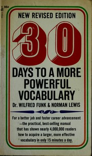Cover of: 30 days to a more powerful vocabulary by Funk, Wilfred John