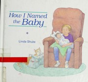 Cover of: How I named the baby