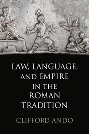 Cover of: Law, language, and empire in the Roman tradition by Lothar Wurm