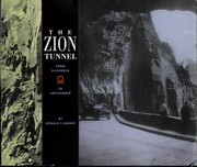 Cover of: The Zion tunnel: from Slickrock to Switchback