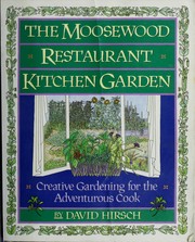 Cover of: Moosewood Restaurant Kitchen Garden