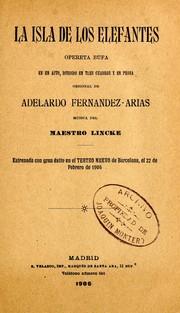 Cover of: La isla de los elefantes: opereta bufa en un acto, dividido en tres cuadros y en prosa
