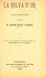 Cover of: La bolva d'or: drama en tres actes y en vers