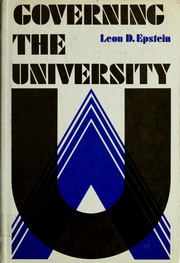 Cover of: Governing the university by Leon D. Epstein