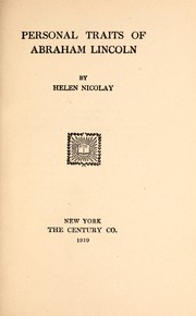 Cover of: Personal traits of Abraham Lincoln by Helen Nicolay, Helen Nicolay