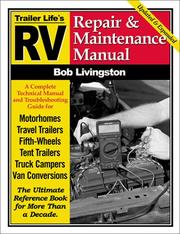 RV Repair & Maintenance Manual [New & Updated] by Bob Livingston