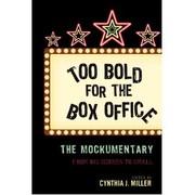 Too bold for the box office by Cynthia J. Miller