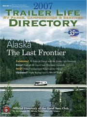 Cover of: 2007 Trailer Life RV Parks, Campgrounds and Services Directory (Trailer Life Directory : Campgrounds, Rv Parks & Services)