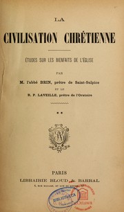 La civilisation chrétienne by Pierre Marie Brin