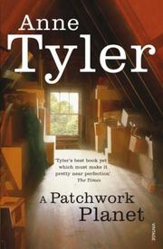 Cover of: Patchwork Planet Uk Edition by Anne Tyler, Anne Tyler