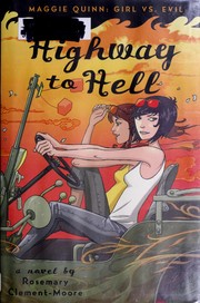 Highway to hell by Rosemary Clement-Moore