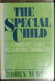 The special child by White, Robin