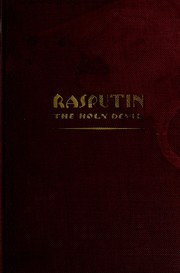 Cover of: Rasputin, the holy devil