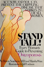 Cover of: Stand tall!: every woman's guide to preventing osteoporosis