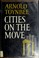 Cover of: Cities on the move