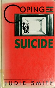 Coping with suicide by Judie Smith