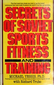 Cover of: Secrets of Soviet sports fitness and training