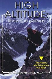 Cover of: High Altitude Illness & Wellness