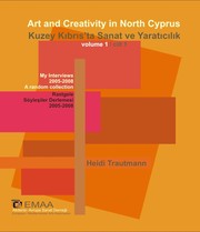 Cover of: Art and creativity in North Cyprus =: Kuzey Kıbrıs'ta sanat ve yaratıcılık