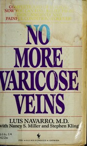 No More Varicose Veins by Luis Navarro