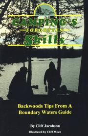 Cover of: Camping's forgotten skills by Cliff Jacobson