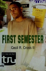 Cover of: First semester by Cecil R. Cross, Cecil R. Cross