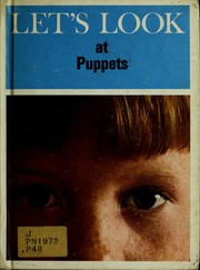 Cover of: Let's look at puppets by A. R. Philpott