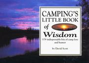 Cover of: Camping's little book of wisdom: 379 indispensable bits of camp lore and humor