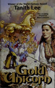 Cover of: Gold Unicorn by Tanith Lee