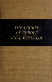 Cover of: ... The course of Europe since Waterloo by Hall, Walter Phelps