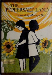 Cover of: The Peppersalt Land. by Harris, Marilyn