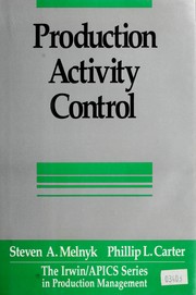 Cover of: Production activity control by Steven A. Melnyk