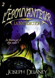 Cover of: La malédiction de l'épouvanteur