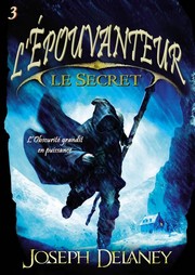 Cover of: Le secret de l'épouvanteur by 
