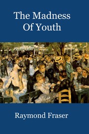 Cover of: The Madness Of Youth