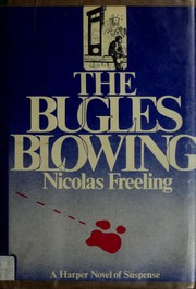 The bugles blowing by Nicolas Freeling