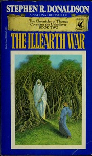 Cover of: The Illearth War (The Chronicles of Thomas Covenant the Unbeliever: Book Two)