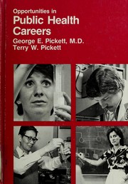 Cover of: Opportunities in public health careers by Pickett, George E.