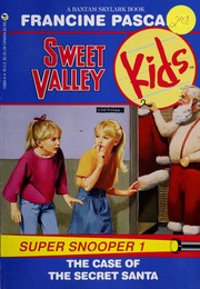 Cover of: Sweet Valley Kids : Super Snooper(Francine Pascal)