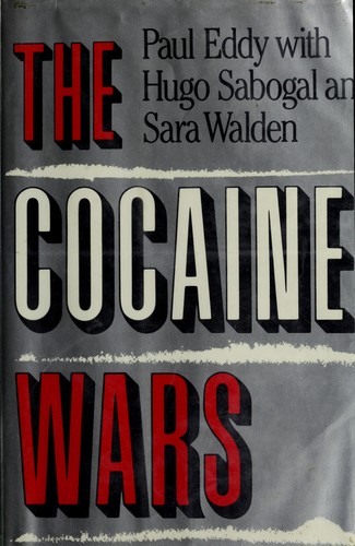Cocaine Wars by Paul Eddy