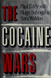 The cocaine wars by Paul Eddy