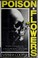 Cover of: Poison flowers