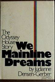 Cover of: We Mainline Dream