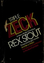 Cover of: Triple Zeck: a Nero Wolfe omnibus.