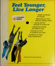 Cover of: Feel younger, live longer