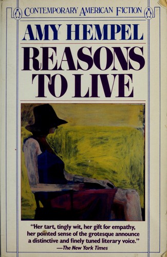 Reasons to live by Amy Hempel