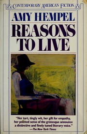 Cover of: Reasons to live by Amy Hempel